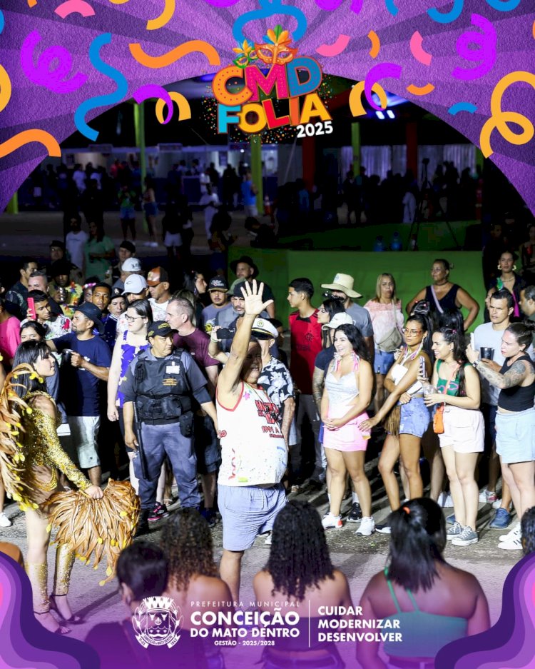 Conceição do Mato Dentro Folia 2025:Uma explosão de alegria e energia!